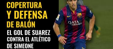 Defensa del balon y gol Suarez