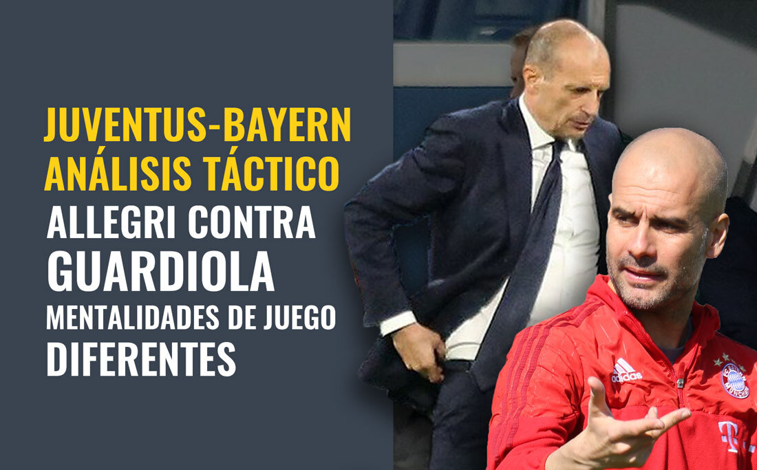 Juventus - Bayern Munich, Champions League: análisis táctico y comparación de la mentalidad de juego